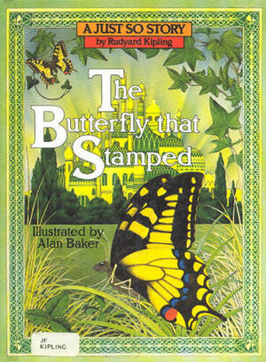 The Butterfly That Stamped by Rudyard Kipling