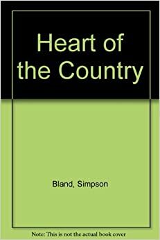 Heart of the Country by Bland Simpson