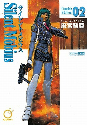 Silent Mobius: Complete Edition Volume 2 by Kia Asamiya