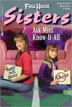 Ask Miss Know-It-All by Suzanne Weyn