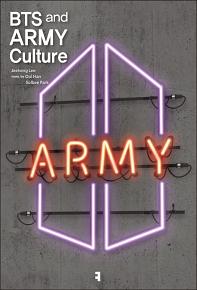 BTS and Army Culture by Jeeheng Lee