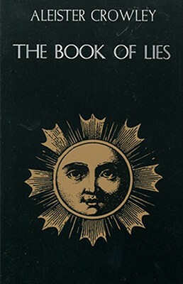 Book of Lies by Aleister Crowley