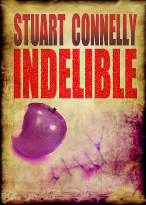 Indelible by Stuart Connelly