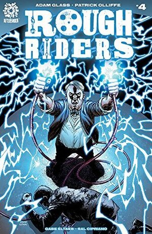 Rough Riders #4 by Adam Glass, Pat Olliffe, Gabe Eltaeb