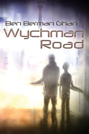 Wychman Road by Ben Berman Ghan