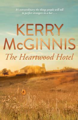 The Heartwood Hotel by Kerry McGinnis