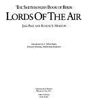 Lords of the Air: The Smithsonian Book of Birds by Jake Page