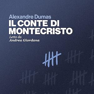 Il conte di Montecristo by Alexandre Dumas