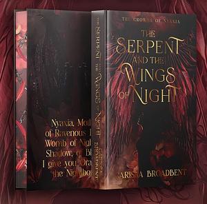 The Serpent and the Wings of Night by Carissa Broadbent