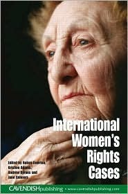 International Women's Rights Cases by Jane Connors, Robyn Emerton, Kristine Adams, Andrew Byrnes