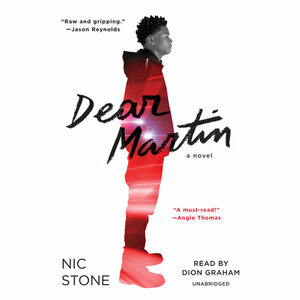 Dear Martin by Nic Stone, Nic Stone