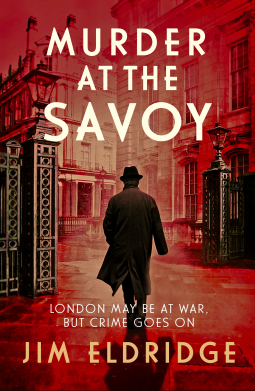 Murder at the Savoy by Jim Eldridge