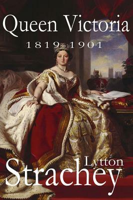 Queen Victoria by Lytton Strachey