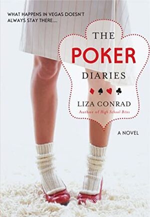 The Poker Diaries by Liza Conrad