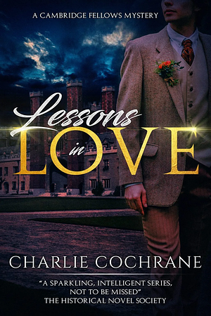 Lessons in Love by Charlie Cochrane