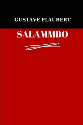 Salammbo by Gustave Flaubert