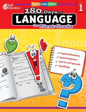 180 Days of Language for First Grade: Practice, Assess, Diagnose by Christine Dugan