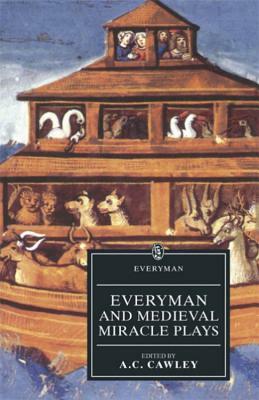 Everyman and medieval miracle plays by Anonymous