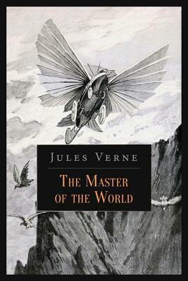 The Master of the World by Jules Verne