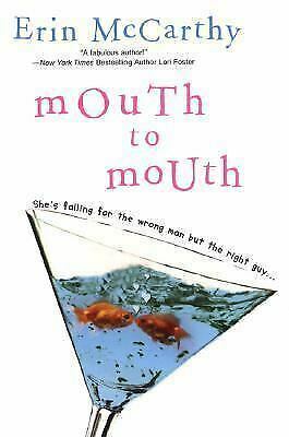 Mouth to Mouth by Erin McCarthy