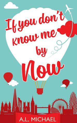 If You Don't Know Me By Now by A.L. Michael