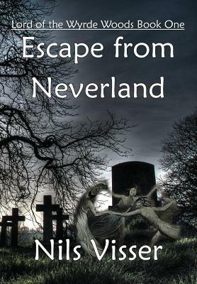 Escape from Neverland by Nils Visser