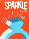 Sparkle by Mara Altman, Adil Dara Kim