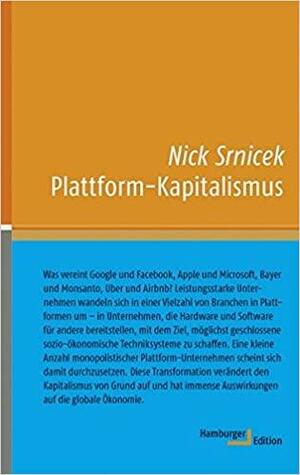 Plattform-Kapitalismus by Nick Srnicek
