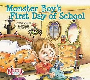 Monster Boy's First Day of School by Carl Emerson