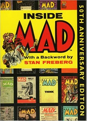 Inside Mad by Stan Freberg, Harvey Kurtzman