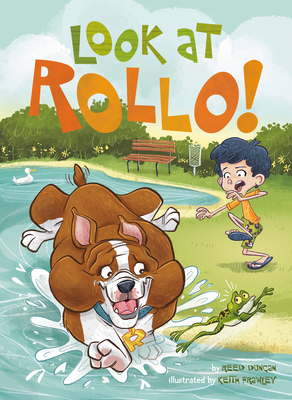 Look at Rollo! by Reed Duncan