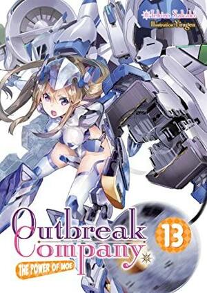 Outbreak Company: Volume 13 by Ichiro Sakaki