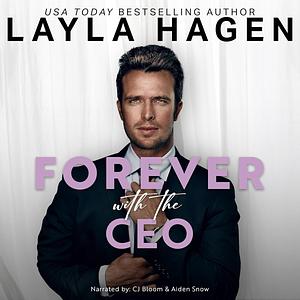 Forever With The CEO by Layla Hagen