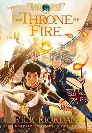 The Throne of Fire: The Graphic Novel by Orpheus Collar