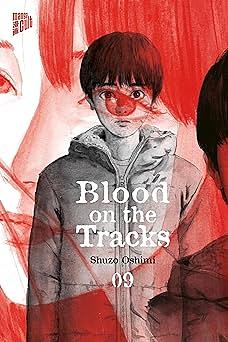 Blood on the Tracks 9 by Shuzo Oshimi