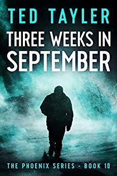 Three Weeks In September by Ted Tayler