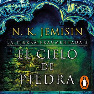 El cielo de piedra by N.K. Jemisin