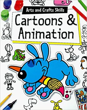 Cartoons & Animation by Jeffrey Lewis, Shona Hynes, Ivan Bulloch