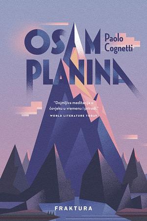 Osam planina by Paolo Cognetti
