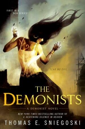 The Demonists by Thomas E. Sniegoski