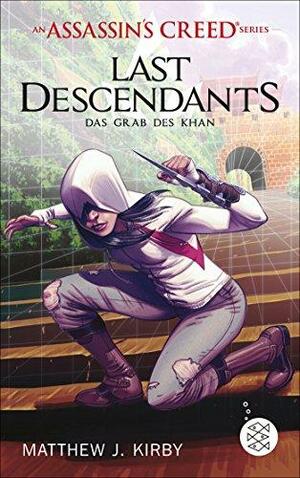 Last Descendants: das Grab des Khan by Matthew J. Kirby