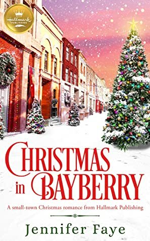 Christmas in Bayberry by Jennifer Faye