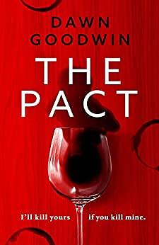 The Pact by Dawn Goodwin