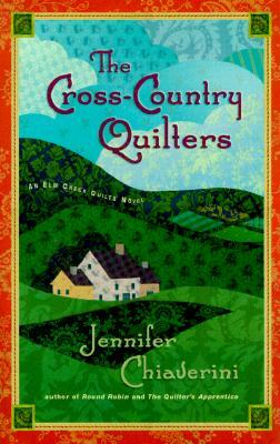 The Cross Country Quilters by Jennifer Chiaverini