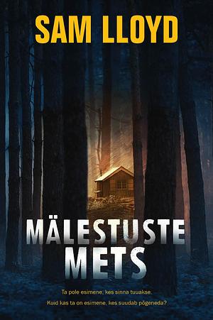 Mälestuste mets by Sam Lloyd