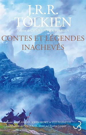 Contes et légendes inachevés by J.R.R. Tolkien