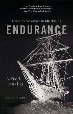 Endurance: L'Incroyable Voyage de Shackleton by Alfred Lansing