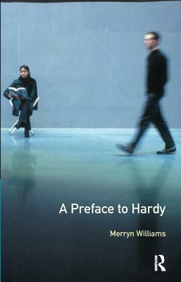 A Preface to Hardy: Second Edition by Merryn Williams