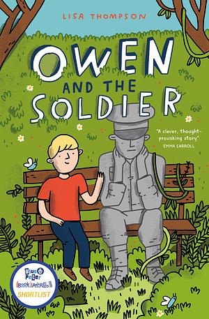 Owen and the Soldier by Lisa Thompson