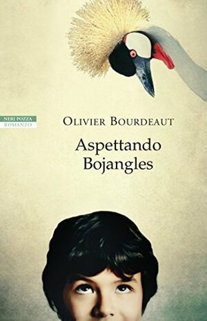 Aspettando Bojangles by Olivier Bourdeaut